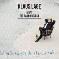 Komm, halt mich fest - Klaus Lage