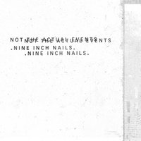 She’s Gone Away - Nine Inch Nails