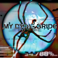 Under Your Wings and into Your Arms - My Dying Bride