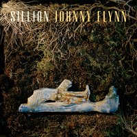 The Night My Piano Upped and Died - Johnny Flynn