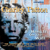 Prayer of Death Pt.1 - Charlie Patton