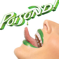 Just What I Needed - Poison