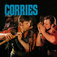 Will Ye Go Lassie Go - The Corries