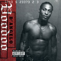 Chicken Grease - D'Angelo