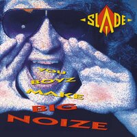 The Roaring Silence - Slade