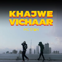 Khajwe Vichaar - MC STAN