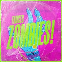 Zombies! - FAUCES