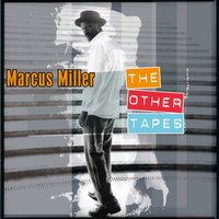 Lost Without You - Marcus Miller