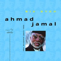 There's a Lull in My Life - Ahmad Jamal
