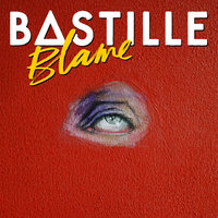Blame - Bastille, Claptone