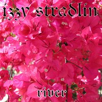 river - Izzy Stradlin