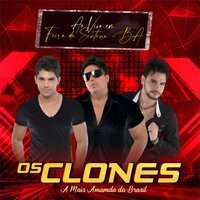 A Noite Mais Linda - Os Clones
