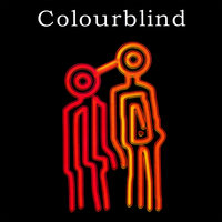 Colourblind - Colourblind