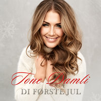 Jul, jul, strålande jul - Tone Damli