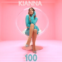 100 - Kianna