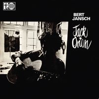 Jack Orion - Bert Jansch