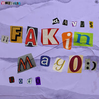 Fakin' Mago - Godò, WHATELSE