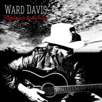 Ain't Gonna be Today - Ward Davis