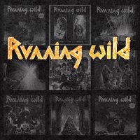 Fight The Fire Of Hate - Running Wild