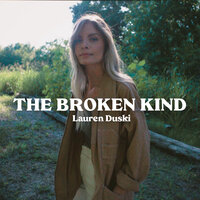 The Broken Kind - Lauren Duski