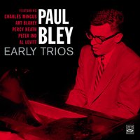 I Cant Get Started - Paul Bley