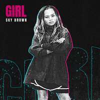 Girl - Sky Brown