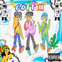 Coffin' - C$T