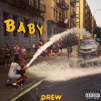 Baby - Drew