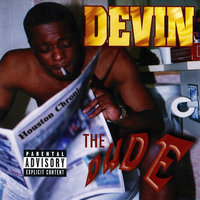 See What I Could Pull - Devin the Dude