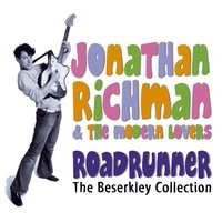 Back In Your Life - Jonathan Richman, The Modern Lovers
