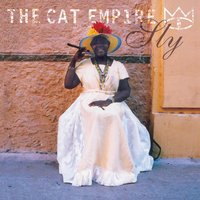 Sly - The Cat Empire