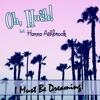 Happy Place - Oh, Hush!, Hanna Ashbrook