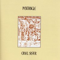 When I Was In My Prime - Pentangle