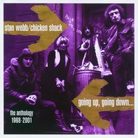 He Knows the Rules - Chicken Shack, Stan Webb