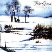 Time For Me To Go - Peter Green