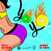 YOYO - Felo Blonck, Jamby El Favo