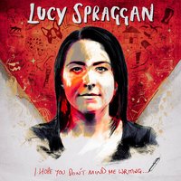 Hey William - Lucy Spraggan