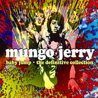 You Better Leave That Whisky Alone - Mungo Jerry