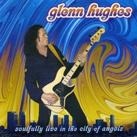 Higher Places - Glenn Hughes