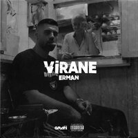 Virane - Erman