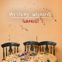 Broke, Old, and Tired - Mystery Weekend