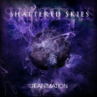 This Is What We Built - Shattered Skies