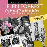 I Can't Love You Any More - Helen Forrest