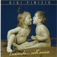 Ti cercherò - Gigi Finizio
