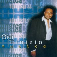 Te perdo - Gigi Finizio
