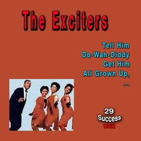 A Little Bit of Song - The Exciters