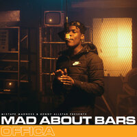 Mad About Bars - S5-E21 - Mixtape Madness, Kenny Allstar, Offica