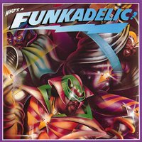 Connections and Disconnections - Funkadelic
