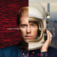 Fire Escape - Andrew McMahon in the Wilderness