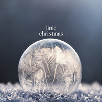 Little Christmas - Keepitinside